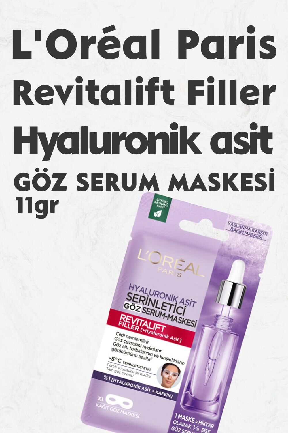 Loreal Paris Revitalift Filler Dolgunlaştırıcı Göz Serum Maskesi 11 gr