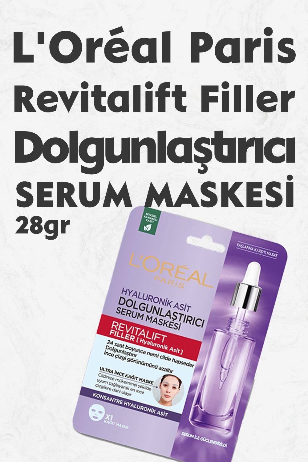 Loreal Paris Revitalift Filler Dolgunlaştırıcı Serum Maskesi 28 gr