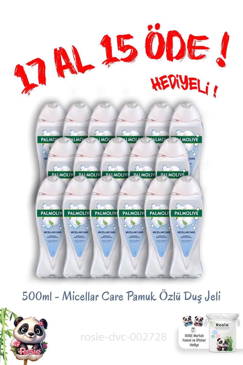 Palmolive 17 Al 15 Öde Micellar Care Pamuk Özlü Duş Jeli 500 Ml ve Rosie Hediye