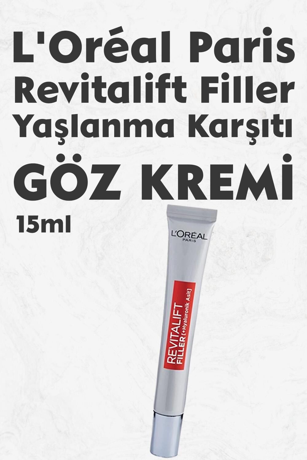 Loreal Paris Revitalift Filler Yaşlanma Karşıtı Göz Kremi 15 ml