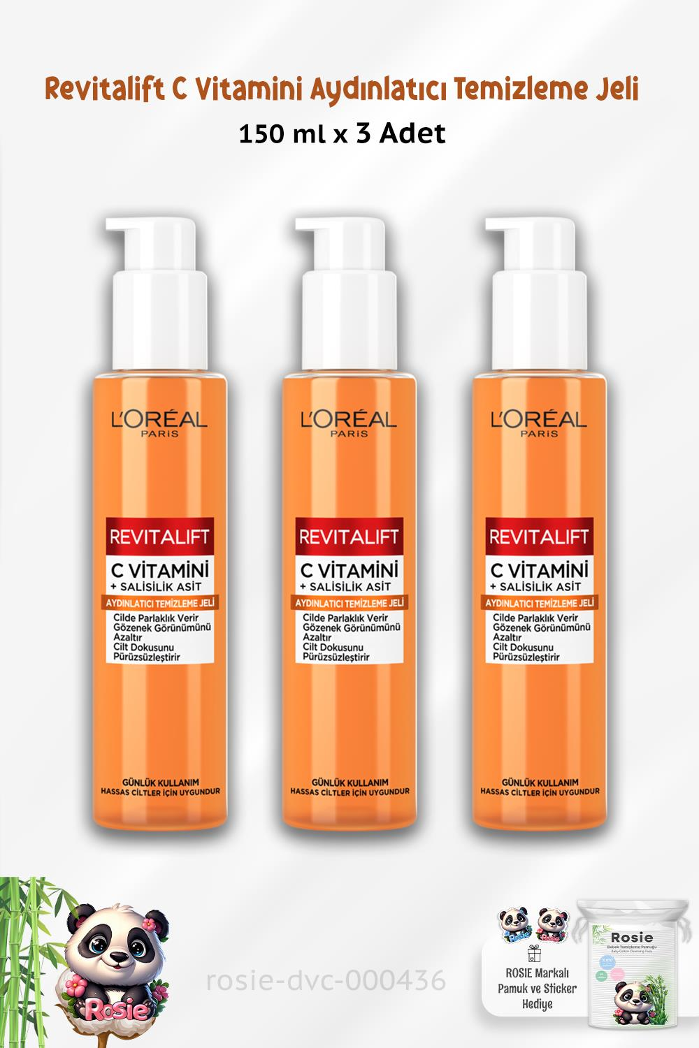 3 Adet Loreal Paris Revitalift C Vitamini Aydınlatıcı Temizleme Jeli 150 ml ve ROSIE