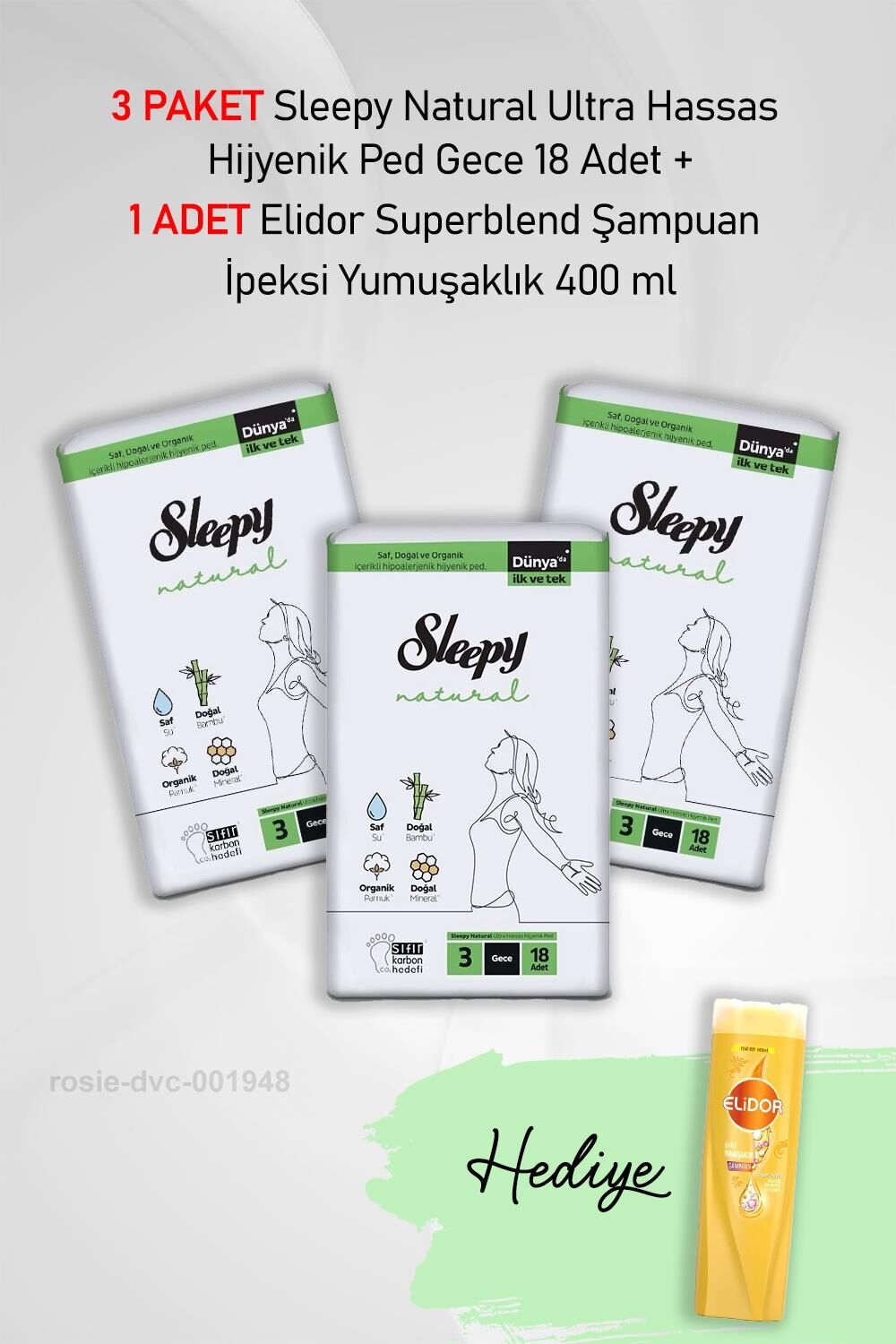 Sleepy Natural Hijyenik Ped Gece 18 Adet  X 3 ve Hediye Elidor İpeksi Yumuşaklık 400 ml