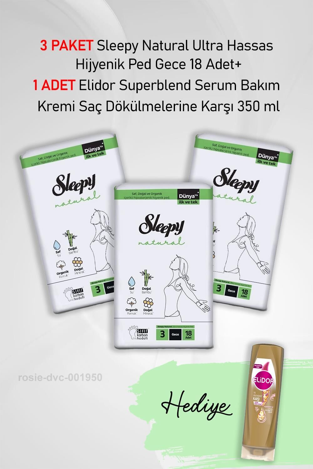 Sleepy Natural Hijyenik Ped Gece 18 Adet X3 ve Hediye Elidor Saç Dökülme Karşıtı 350 ml
