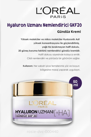3 Adet Loreal Paris Hyaluron Uzmanı Nemlendirici Krem Gündüz GKF20 50 ml ve ROSIE