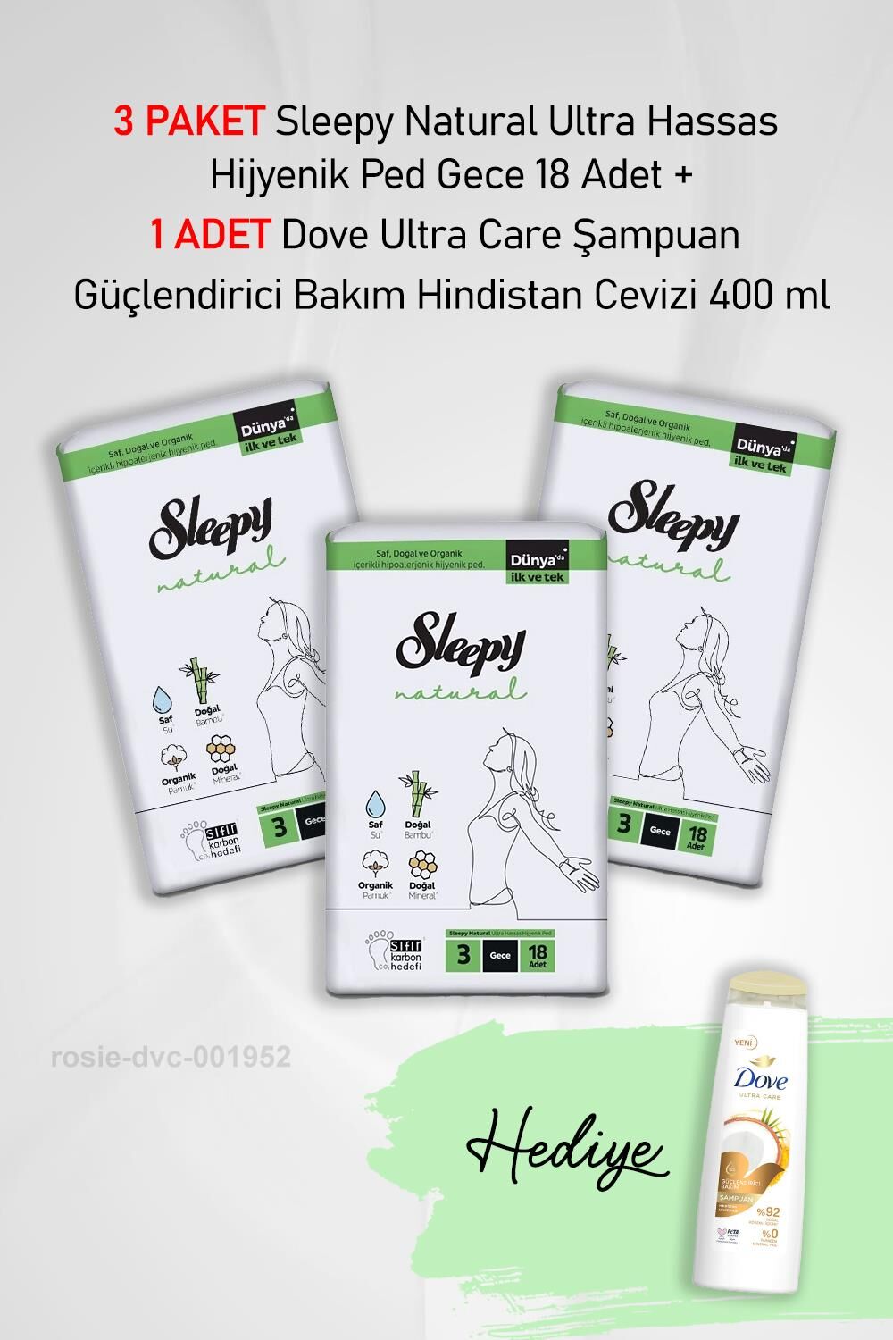 Sleepy Natural Hijyenik Ped Gece 18 Adet X3 ve Dove Hindistan Cevizi 400 ml