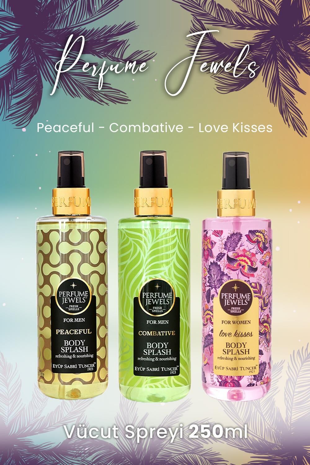 Eyüp Sabri Tuncer Vücut Spreyi Peaceful, Combative ve Love Kisses