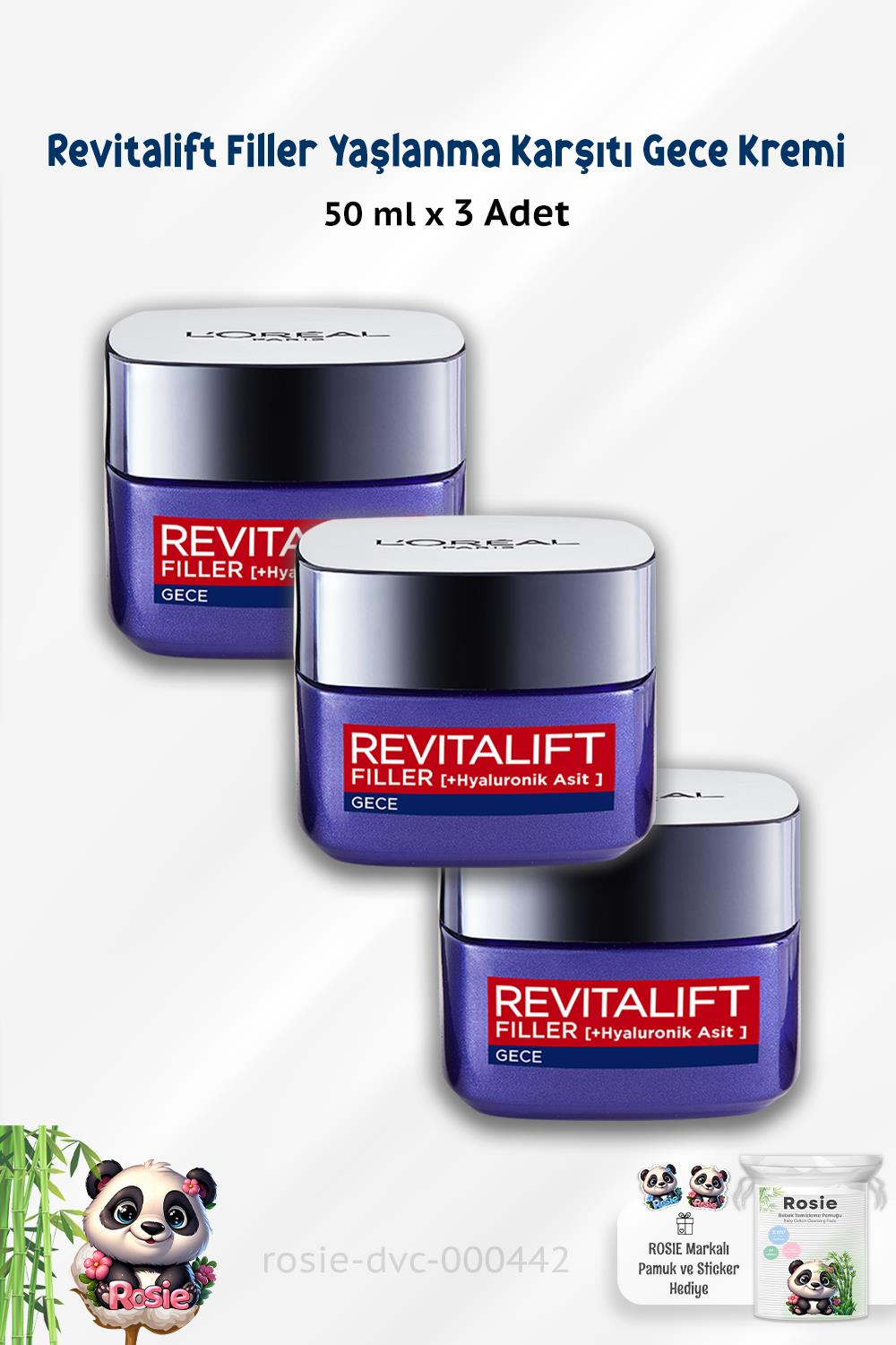 3  Adet Loreal Paris Revitalift Filler Yaşlanma Karşıtı Krem Gece 50 ml ve ROSIE