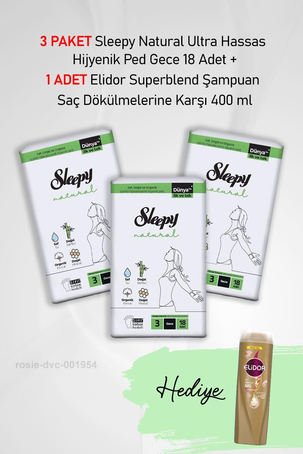 Sleepy Natural Hijyenik Ped Gece 18 Adet X 3 ve Hediye Elidor Saç Dökülme Karşıtı 400 ml