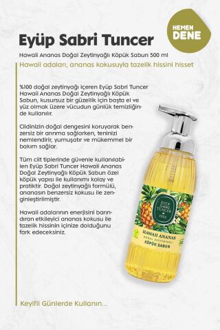 Eyüp Sabri Tuncer Zeytinyağlı Hawaii Ananas Doğal Zeytinyağlı Köpük Sabun 500 ml