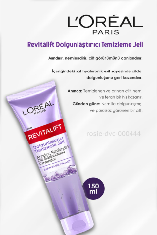 3 Adet Loreal Paris Revitalift Dolgunlaştırıcı Temizleme Jeli 150 ml ve ROSIE