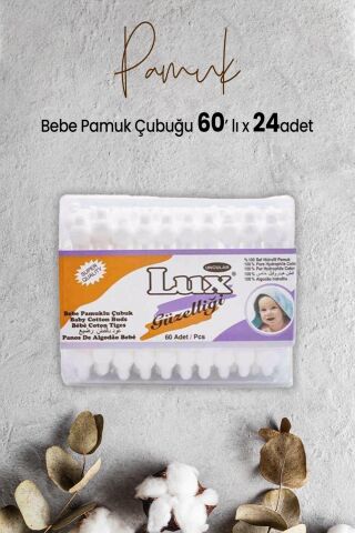 Lux Bebe Pamuk Çubuğu 60' lı x 24 Adet