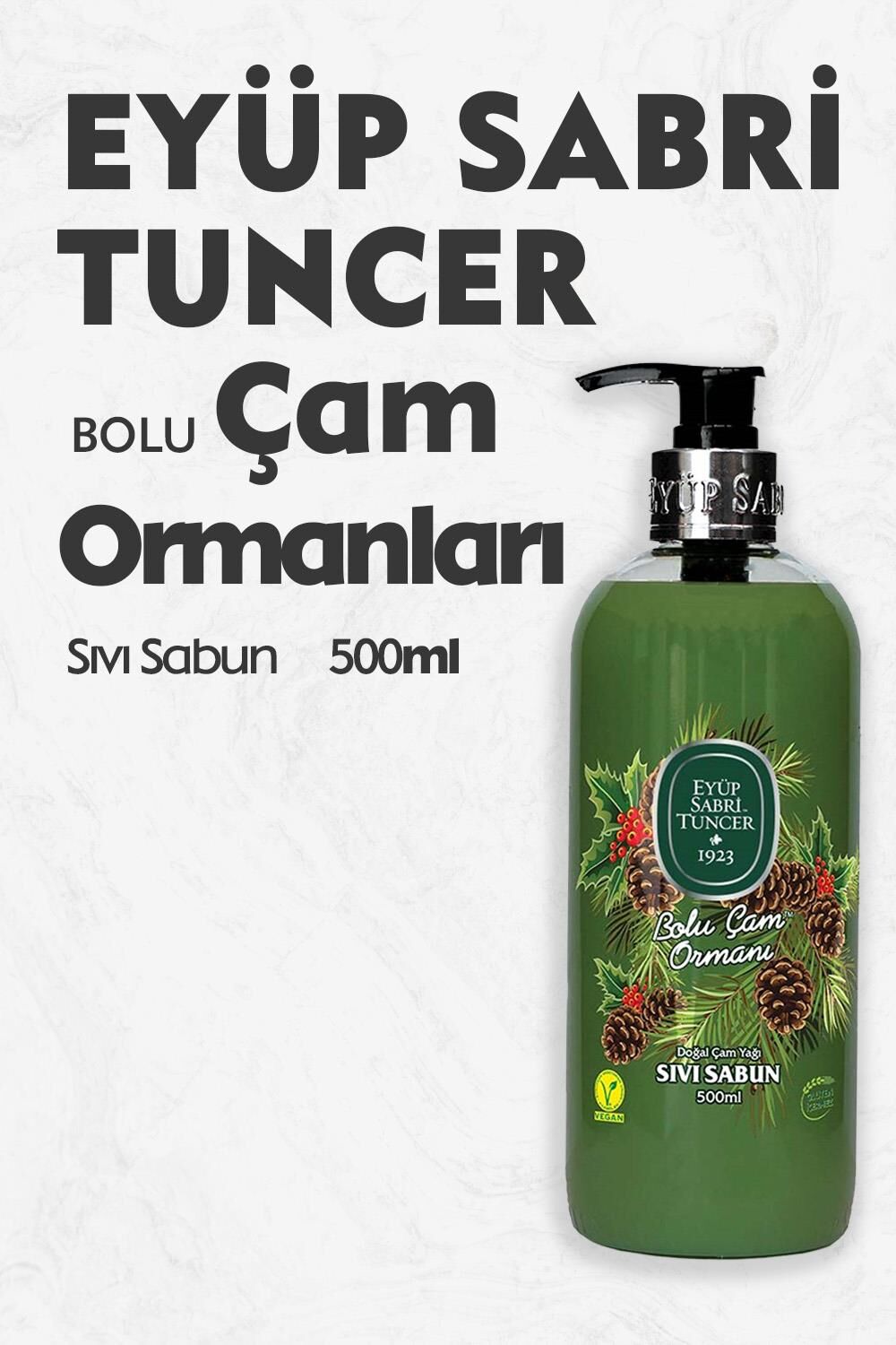Eyüp Sabri Tuncer Bolu Çam Ormanları Sıvı Sabun 500 ml