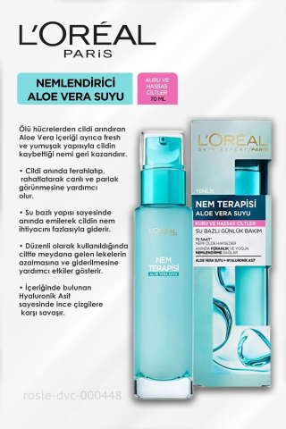 3 Adet Loreal Paris Nem Terapisi Aloe Vera Suyu Kuru ve Hassas Ciltler 70 ml ve ROSIE