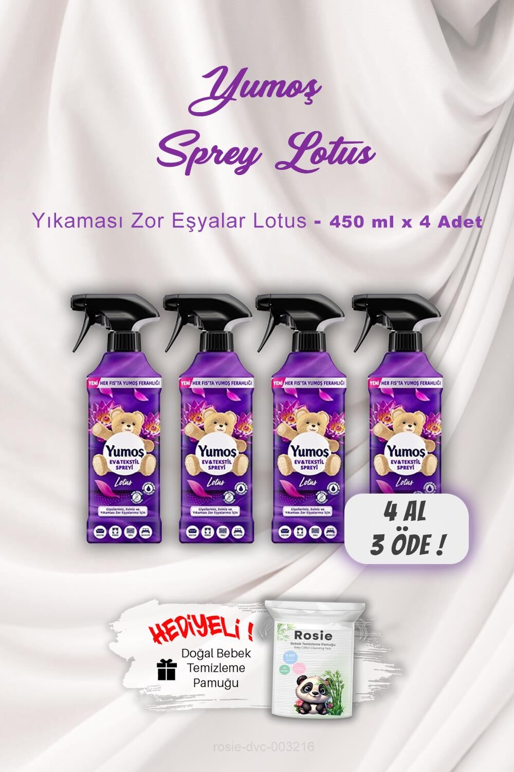 4 AL 3 ÖDE Yumoş Ev ve Tekstil Spreyi Lotus Yıkanması Zor Eşyalar 450 ml ROSIE Hediyeli