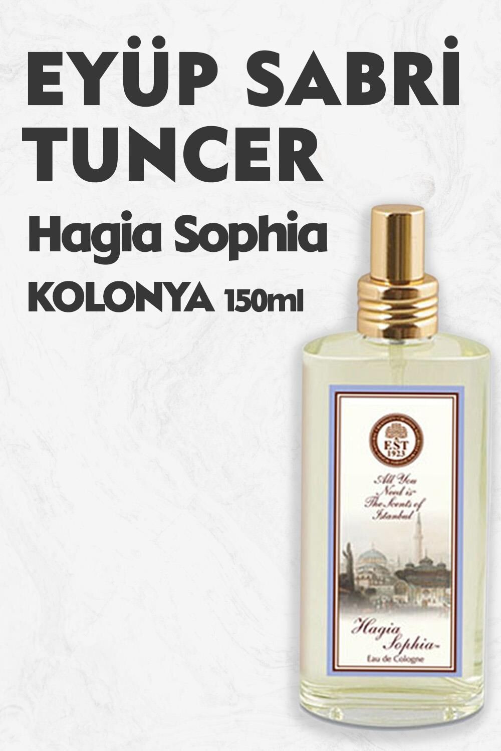 Eyüp Sabri Tuncer Kolonya Hagia Sophia 150 ml