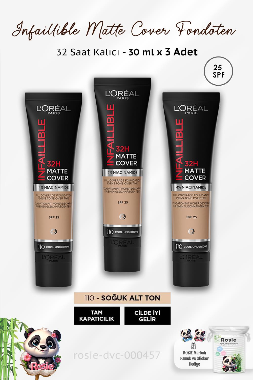 Loreal Paris 3 Adet Infaillible 24H Matte Cover Fondöten Soğuk Alt Ton 110 ve ROSIE