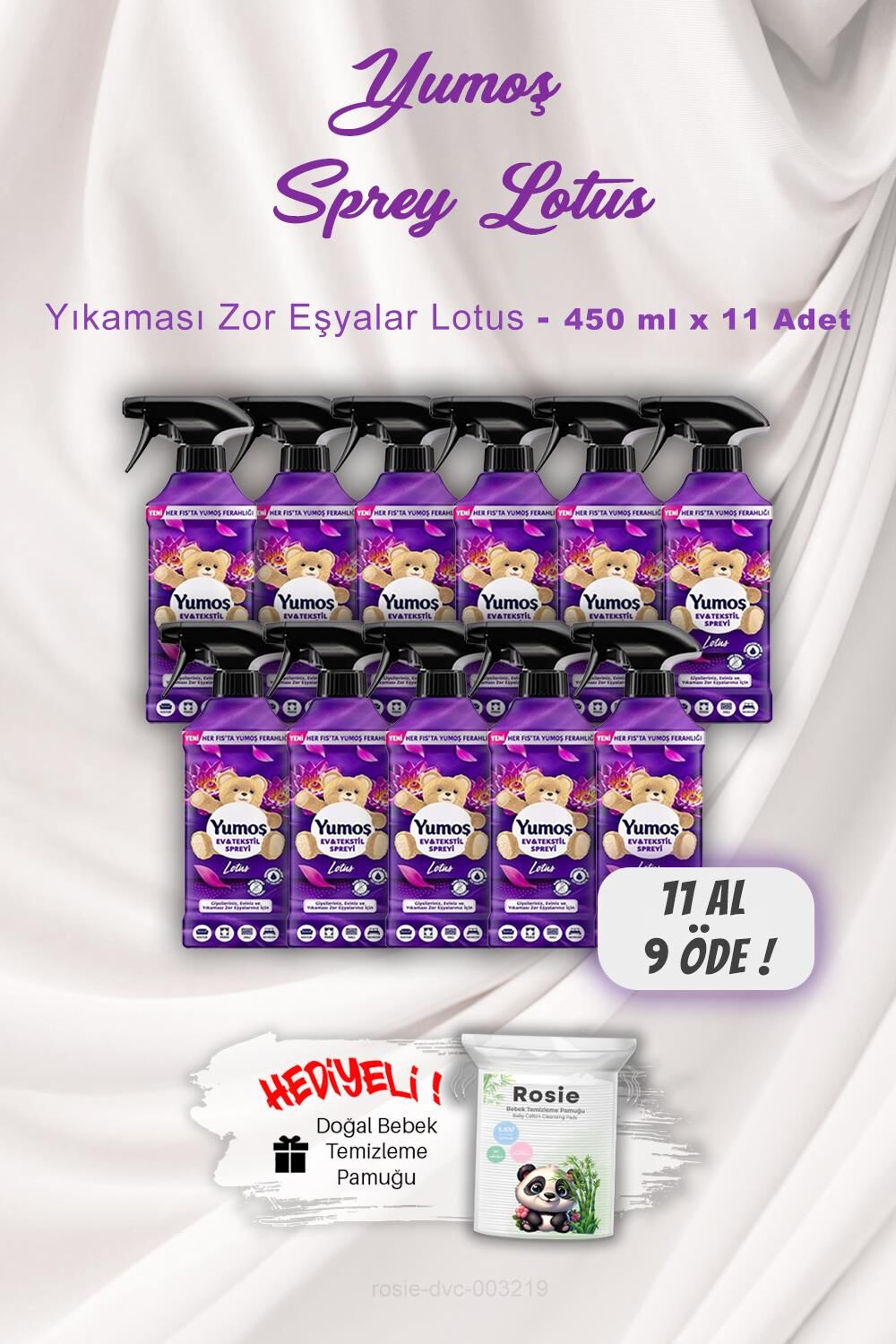 11 AL 9 ÖDE Yumoş 450 ml Ev ve Tekstil Spreyi Lotus ROSIE Hediyeli Yıkanması Zor Eşyalar Için 450 ml
