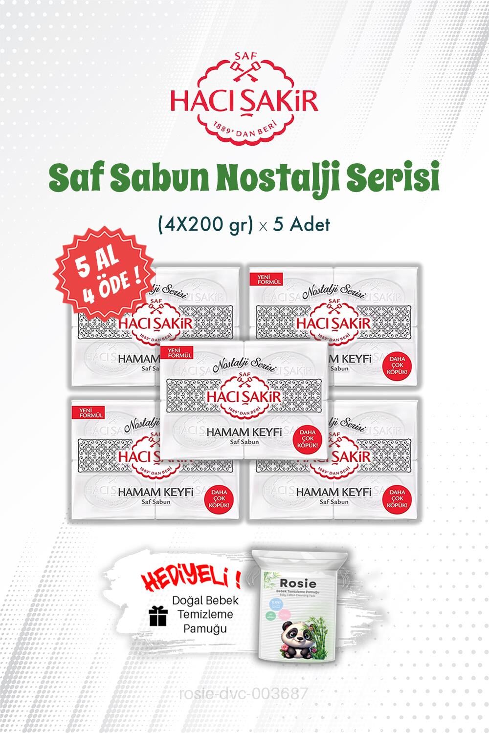 5 AL 4 ÖDE Hamam Keyfi Saf Sabun Nostalji Serisi 4'lü 200 gr ve ROSIE