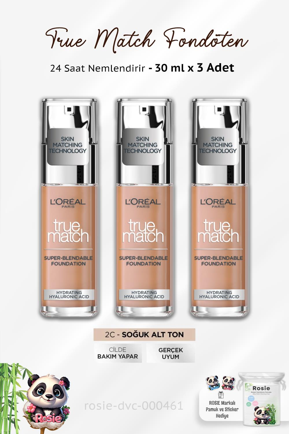 3 Adet Loreal Paris True Match Fondöten 2C Soğuk Alt Ton ve ROSIE