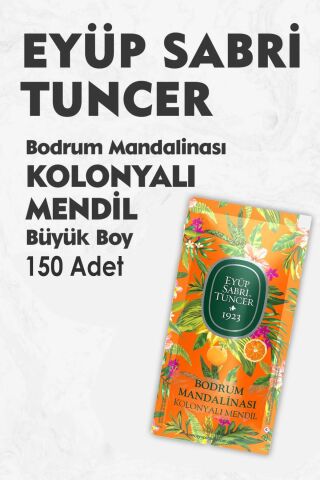 Eyüp Sabri Tuncer Kolonyalı Mendil Bodrum Mandalinası 150 Adet