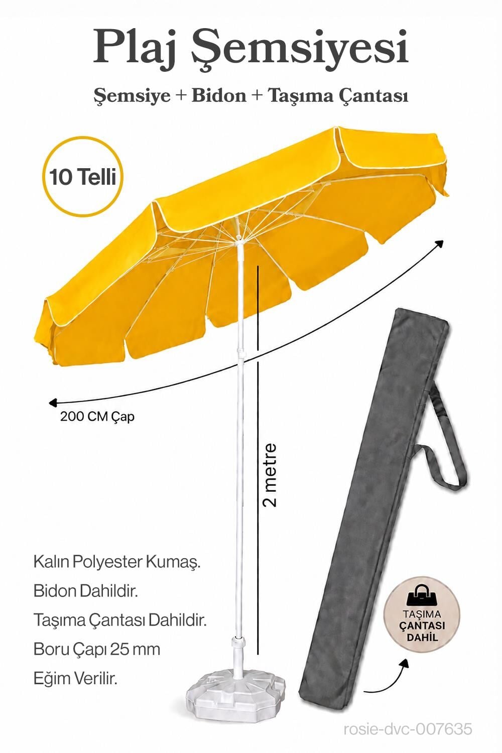 Plaj Şemsiyesi Sarı 200 cm Çap / 10 Telli + Bidon + Taşıma Çantası Dahil