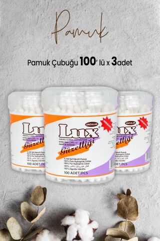 Lux Pamuk Çubuğu 100' lü x 3 Adet