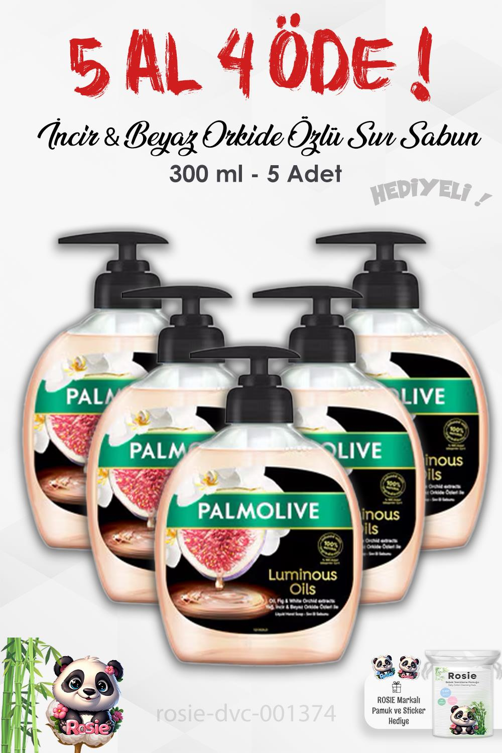 Palmolive  5 AL 4 ÖDE Luminous Oils İncir & Beyaz Orkide Özlü Sıvı Sabun 300 ml ve ROSIE