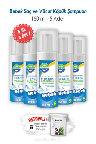 Turmepa 5 AL 4 ÖDE Bebek Saç ve Vücut Köpük Şampuanı 150 ML ve ROSIE