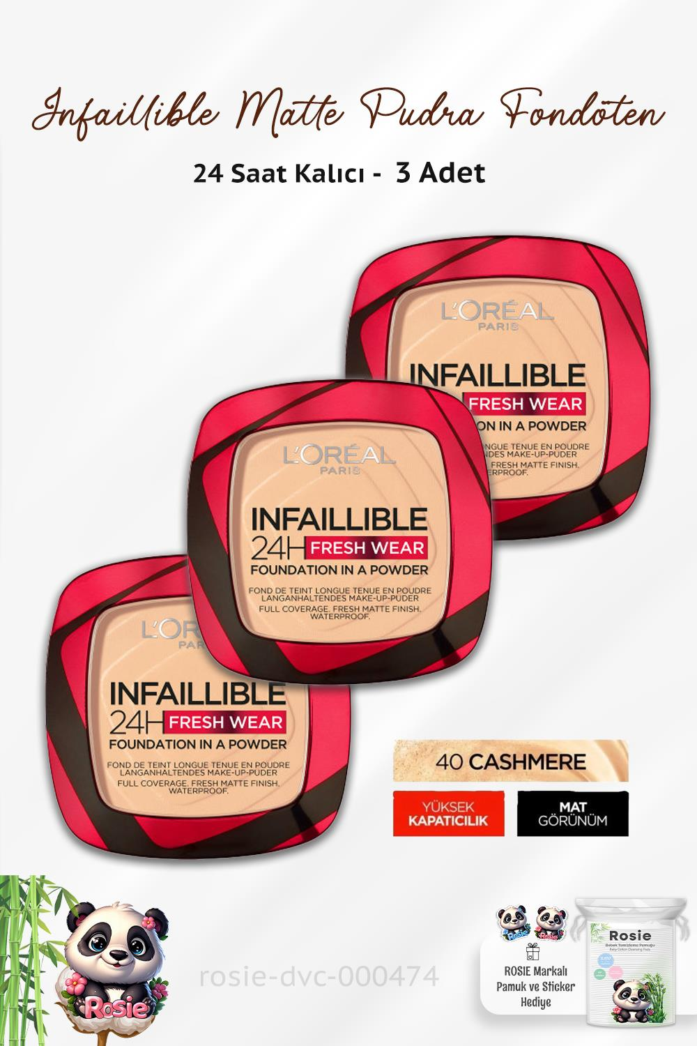 3 Adet Loreal Paris Infaillible 24H Pudra Fondöten 040 Cashmere ve ROSIE