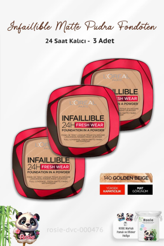 3 Adet Loreal Paris Infaillible 24H 3 Adet Pudra Fondöten 140 Golden Beige ve ROSIE