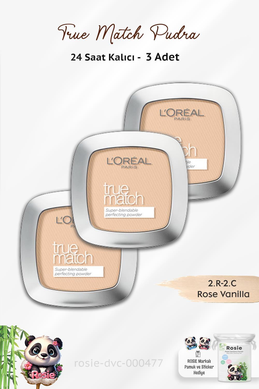 3 Adet Loreal Paris True Match Pudra 2.R-2.C Rose Vanilla ve ROSIE