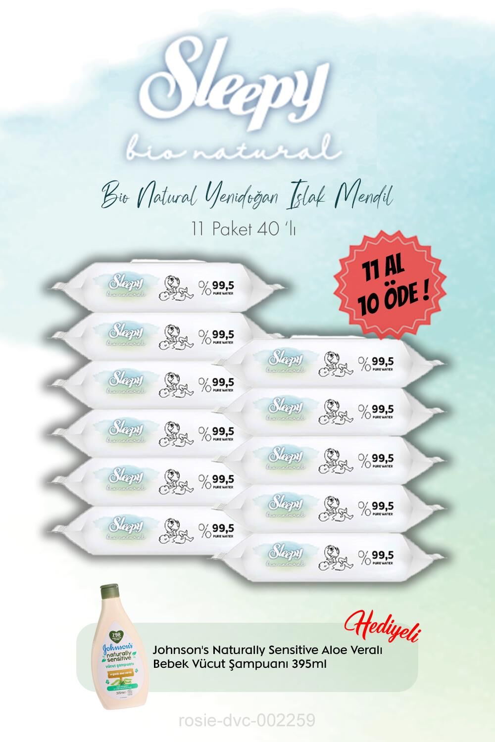 11 Al 10 Öde Yenidoğan Islak Havlu 40'lı ve Johnson Bebe Vücut Şampuan Hediye