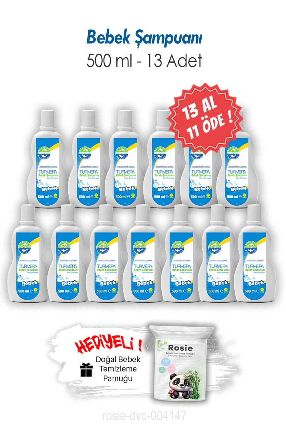 Turmepa Bebek Şampuanı 13 AL 11 ÖDE 500 ML ve ROSIE