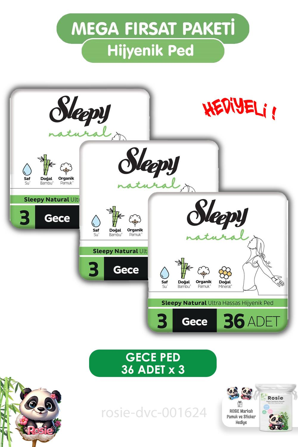 Sleepy Natural Ultra Hassas Hijyenik Ped Gece 108 Adet Ped ve ROSIE
