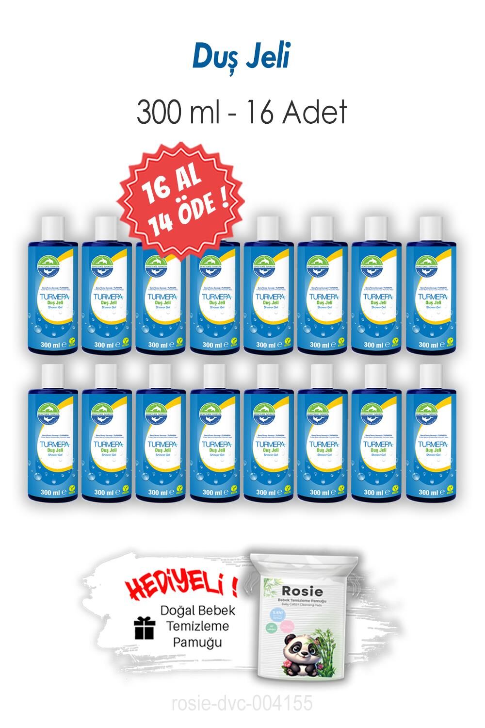 16 AL 14 ÖDE 300 ML Turmepa Duş Jeli ve ROSIE