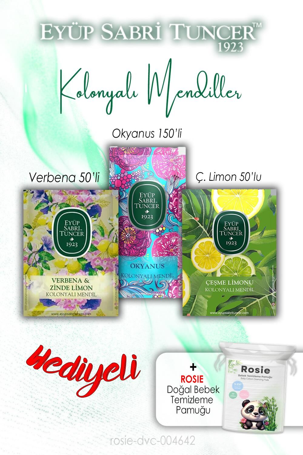 Çeşme Limon ve Zinde Limon 50'li, Okyanus 150'li, Kolonyalı Mendil ve ROSIE