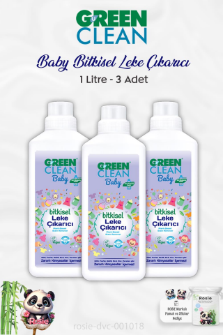 3 Adet Green Clean Baby Bitkisel Leke Çıkarıcı 1 lt ve ROSIE