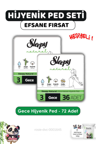Sleepy Natural Ultra Hassas Hijyenik Ped Gece 72 Adet Ped ve ROSIE