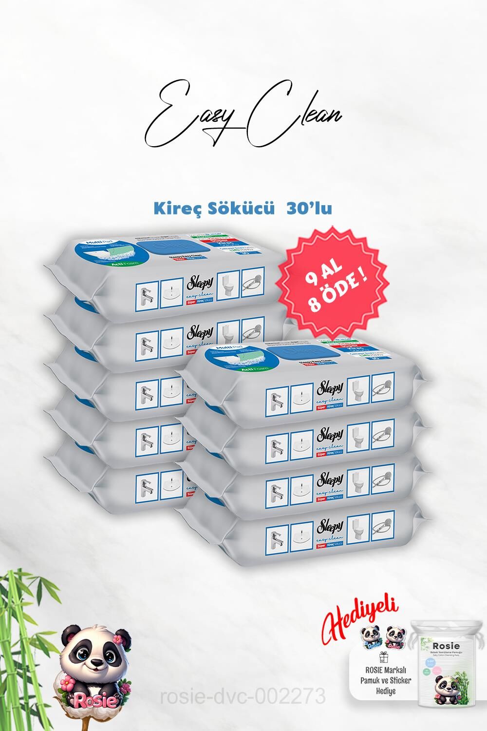 Sleepy 9 AL 8 ÖDE Kireç Sökücü 30'lu ve Rosie Hediye