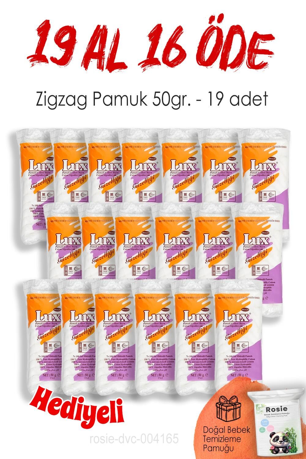 19 AL 16 ÖDE Lux Zigzag Pamuk 50gr. ve ROSIE
