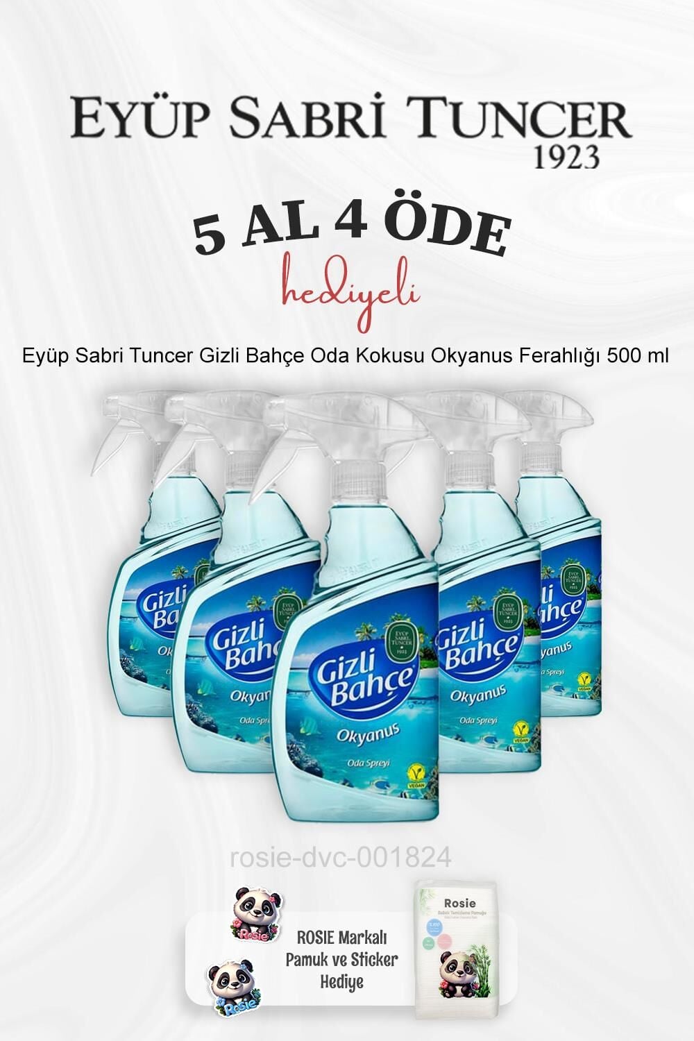 Eyüp Sabri Tuncer Gizli Bahçe Oda Kokusu Okyanus Ferahlığı 500 ml 5 Al 4 Öde ve Rosie Pamuk