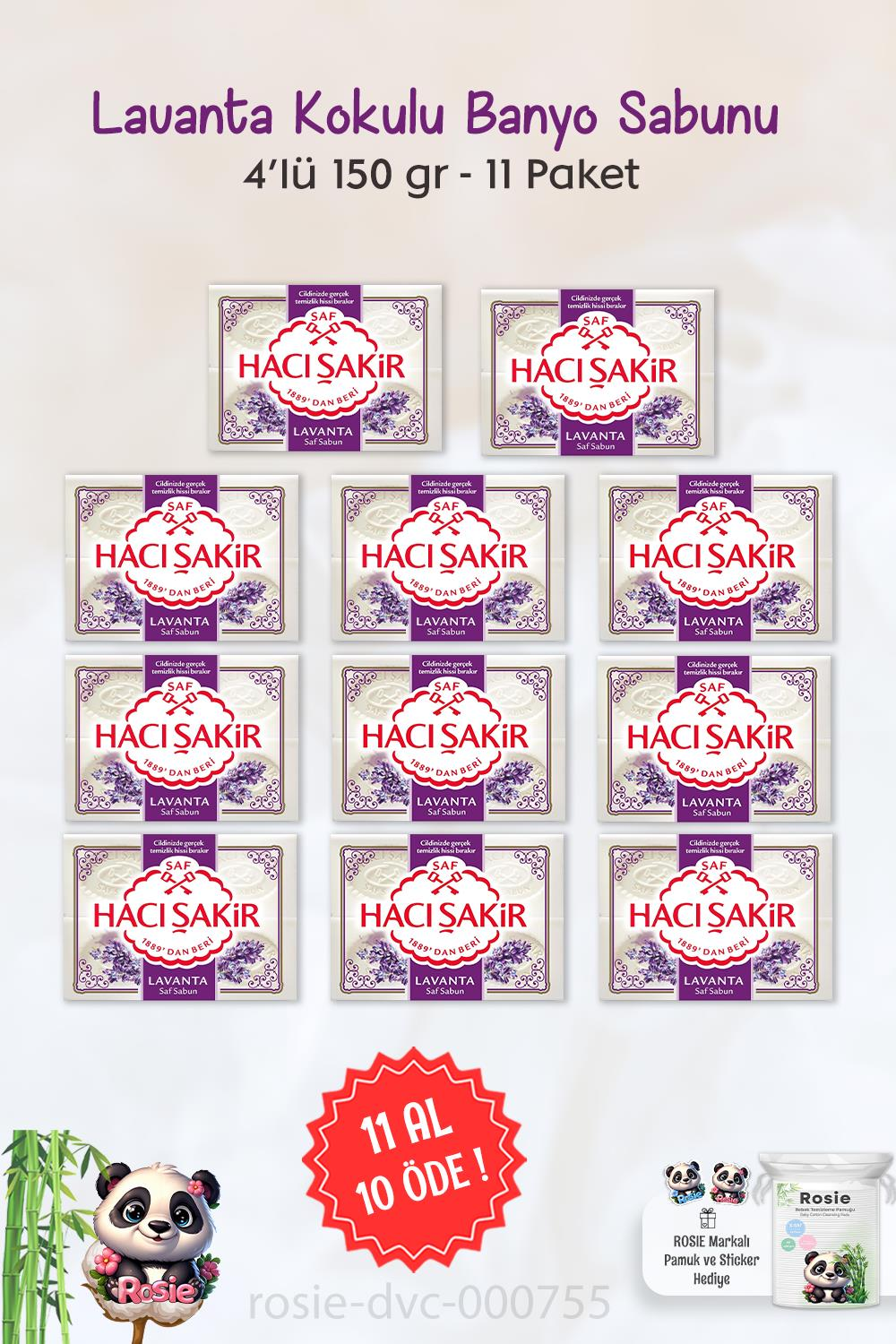 11 AL 10 ÖDE Hacı Şakir Lavanta Kokulu Banyo Sabunu 4 x 150 gr ve ROSIE