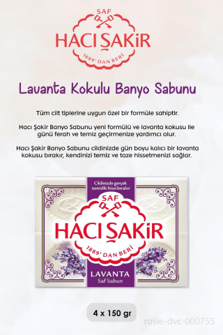11 AL 10 ÖDE Hacı Şakir Lavanta Kokulu Banyo Sabunu 4 x 150 gr ve ROSIE