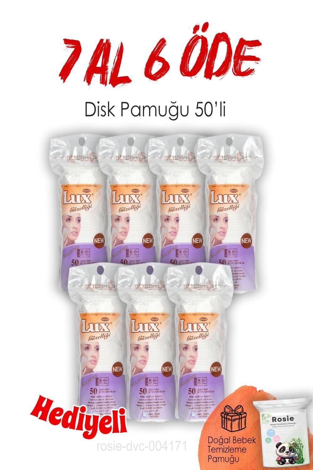 Lux 50'li Disk Makyaj Pamuğu 7 AL 6 ÖDE ve ROSIE