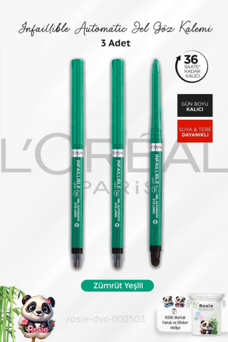 3 Adet Loreal Paris Infaillible Grip Automatic Jel Göz Kalemi Zümrüt Yeşili ve ROSIE
