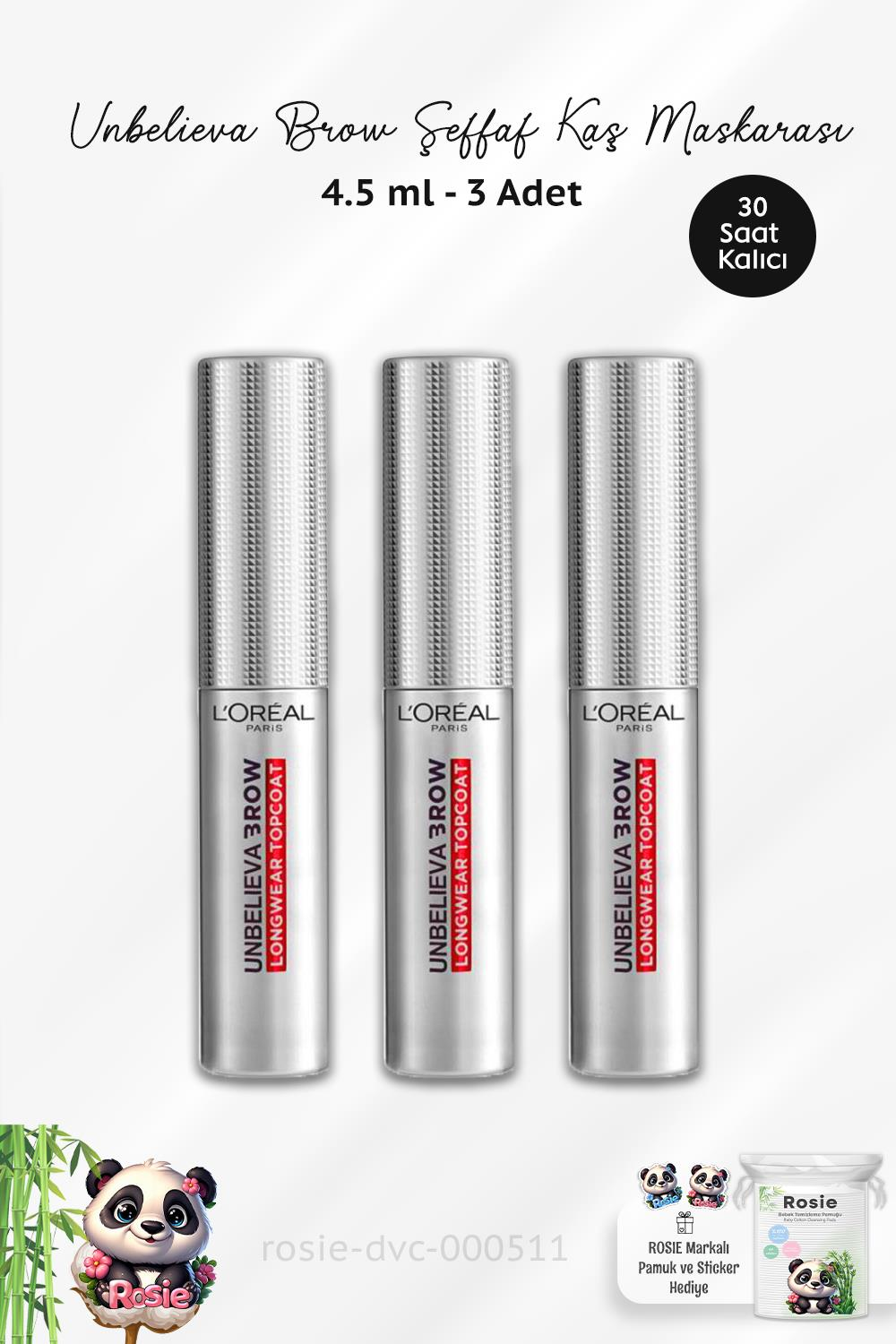 Loreal Paris 3 Adet Unbelieva Brow Uzun Süre Kalıcı Şeffaf Kaş Maskarası ve ROSIE