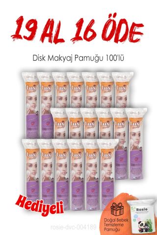 19 AL 16 ÖDE Lux Disk Makyaj Pamuğu 100'lü ve ROSIE