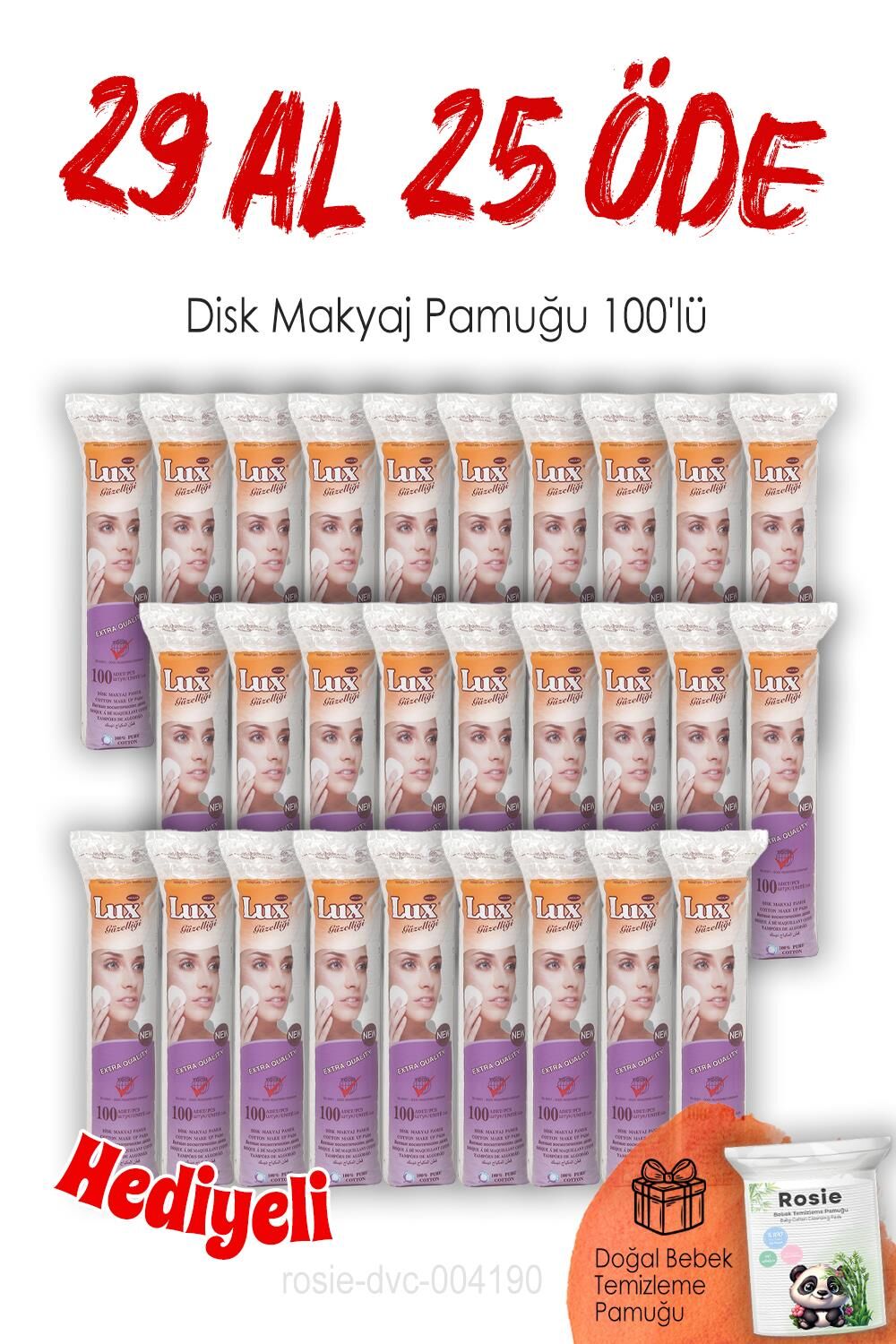 Lux 100'lü 29 AL 25 ÖDE Disk Makyaj Pamuğu ve ROSIE