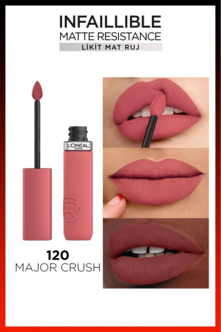 3 Adet Loreal Paris Infaillible Matte Resistance Likit Mat Ruj - 120 Major Crush ve ROSIE