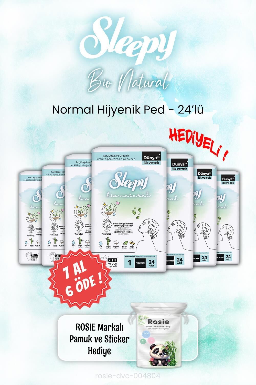 Sleepy 7 AL 6 ÖDE Bio Natural 24'lü Hijyenik Ped Normal ve ROSIE